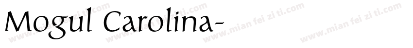 Mogul Carolina字体转换